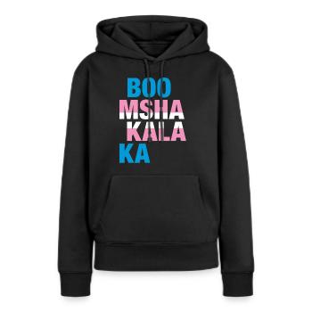 Boomshakalaka Trans - Frauen Premium Bio Hoodie - Schwarz - Vorne - Julia (174cm)