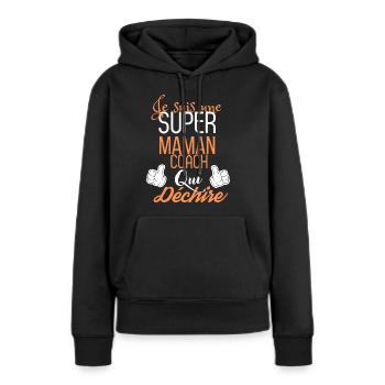 Maman Coach Déchire : Un Cadeau d'Humour - Sweat à capuche Premium bio Femme - noir - Devant - Julia (174cm)