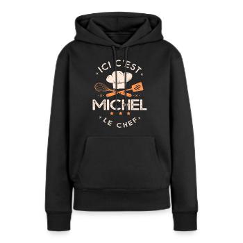 Michel Chef Ici c est michel le chef cuisinier - Sweat à capuche Premium bio Femme - noir - Devant - Julia (174cm)
