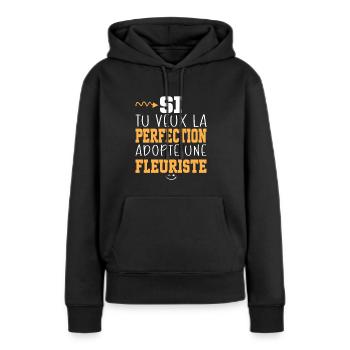 Métier Humour Femme Fleuriste - Sweat à capuche Premium bio Femme - noir - Devant - Julia (174cm)