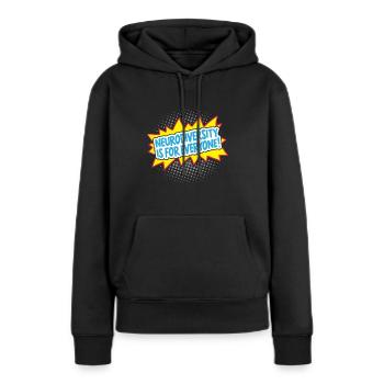 Neurodiversity is for all neurodiversity ADHD - Women’s Premium Organic Hoodie - black - Front - Julia (174cm)