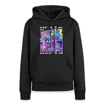 write world - Frauen Premium Bio Hoodie - Schwarz - Vorne - Julia (174cm)