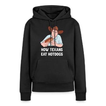 Hotdog in Texas Design für stolze Texaner - Frauen Premium Bio Hoodie - Schwarz - Vorne - Julia (174cm)
