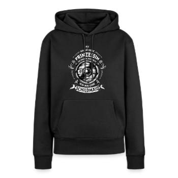 Ich bin keine Prinzessin, ich bin eine Schildmaid - Frauen Premium Bio Hoodie - Schwarz - Vorne - Julia (174cm)