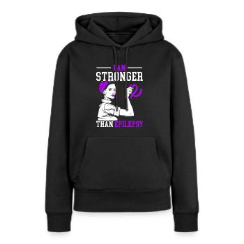 I Am Stronger Than Epilepsy Epileptic Epilepsy - Women’s Premium Organic Hoodie - black - Front - Julia (174cm)