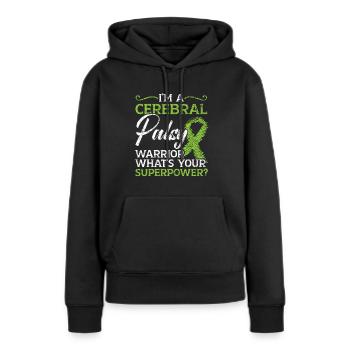 Zerebralparese Warrior Was ist deine Superkraft - Frauen Premium Bio Hoodie - Schwarz - Vorne - Julia (174cm)