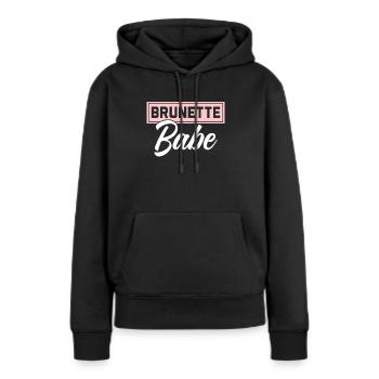 Brünette Babe Braune Haare Mode Blonde Haare - Frauen Premium Bio Hoodie - Schwarz - Vorne - Julia (174cm)