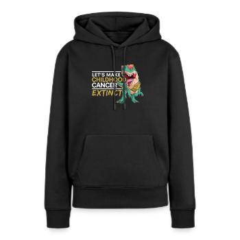 Lasst uns Kinderkrebs zum ausgestorbenen Dinosaurierliebhaber machen - Frauen Premium Bio Hoodie - Schwarz - Vorne - Julia (174cm)