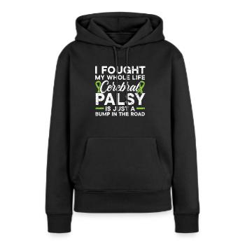 Zerebralparese Bewusstsein Kampf Zerebralparese - Frauen Premium Bio Hoodie - Schwarz - Vorne - Julia (174cm)