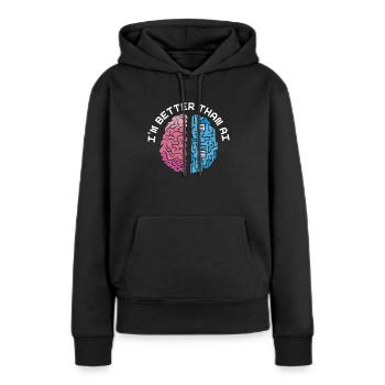 Ich bin besser als KI-Roboter mit künstlicher Intelligenz - Frauen Premium Bio Hoodie - Schwarz - Vorne - Julia (174cm)