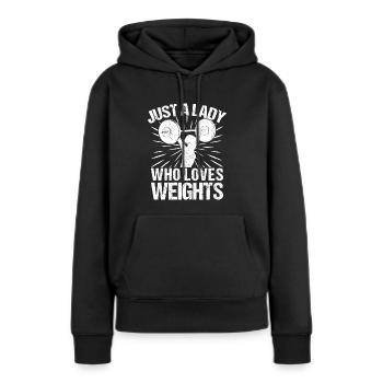 lPowerlifting Bodybuilder Just Lady Loves Weights - Sweat à capuche Premium bio Femme - noir - Devant - Julia (174cm)