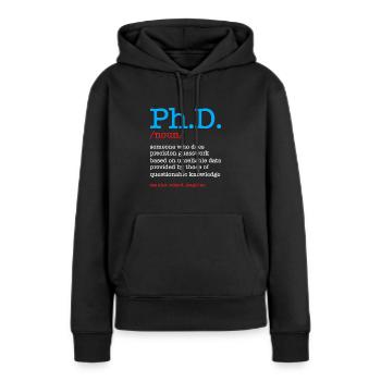 Phd Doctorate Degree Degré - Sweat à capuche Premium bio Femme - noir - Devant - Julia (174cm)
