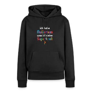 Autismus Autist - Frauen Premium Bio Hoodie - Schwarz - Vorne - Julia (174cm)