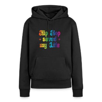 Le hip-hop m’a sauvé la vie - Sweat à capuche Premium bio Femme - noir - Devant - Julia (174cm)
