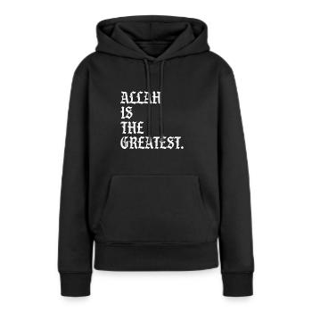Allah is the Greatest - Frauen Premium Bio Hoodie - Schwarz - Vorne - Julia (174cm)