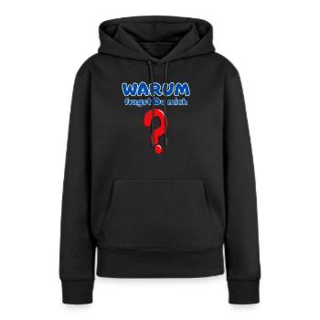 Pourquoi me demandez-vous ? - Sweat à capuche Premium bio Femme - noir - Devant - Julia (174cm)