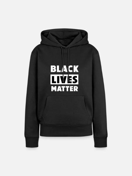 BLACK LIVES MATTER - Frauen Premium Bio Hoodie - Schwarz
