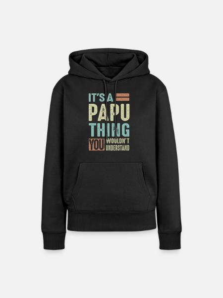 Es ist eine Papu-Sache - Frauen Premium Bio Hoodie - Schwarz
