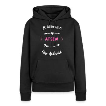 Je suis une atsem qui déchire - Sweat à capuche Premium bio Femme - noir - Devant - Julia (174cm)