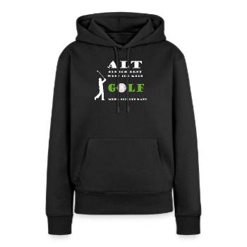Golfspieler Golf Sport Alter altern junggeblieben - Frauen Premium Bio Hoodie - Schwarz - Vorne - Julia (174cm)