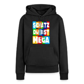 Honey You're Mega Darling Couple Love Saying - Women’s Premium Organic Hoodie - black - Front - Julia (174cm)