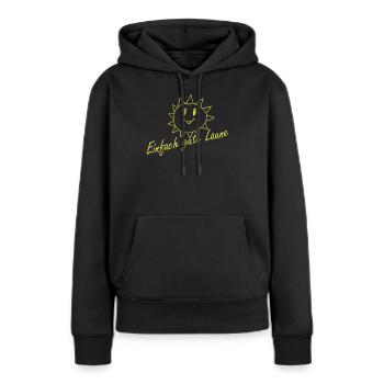 Einfach gute Laune - Frauen Premium Bio Hoodie - Schwarz - Vorne - Julia (174cm)