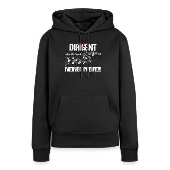 Ich bin Dirigent - Frauen Premium Bio Hoodie - Schwarz - Vorne - Julia (174cm)