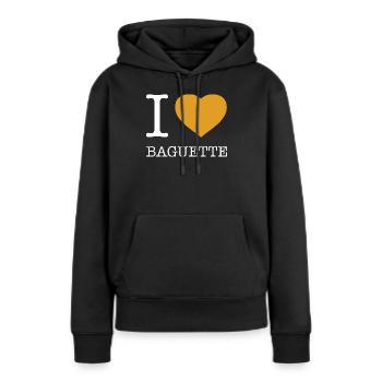 I LOVE BAGUETTE - Frauen Premium Bio Hoodie - Schwarz - Vorne - Julia (174cm)