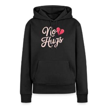 Pas de câlins s’il te plaît garde tes distances câlins antisociaux - Sweat à capuche Premium bio Femme - noir - Devant - Julia (174cm)