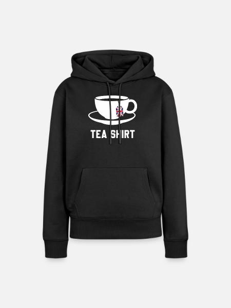 Teehemd – Wortspiel mit ruhiger Teetasse - Frauen Premium Bio Hoodie - Schwarz