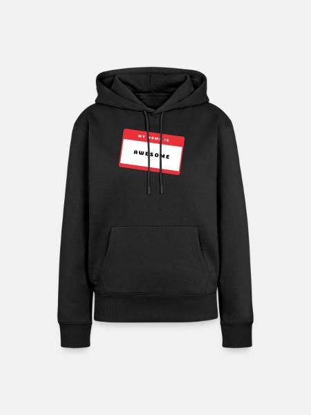 Awesome Namensschild - Frauen Premium Bio Hoodie - Schwarz