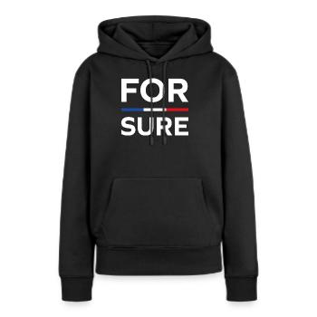 macron Ganz sicher - Frauen Premium Bio Hoodie - Schwarz - Vorne - Julia (174cm)