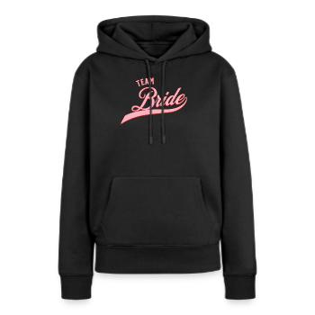 Team Bride College Style! Bachelor Party Bridal Crew Design - Women’s Premium Organic Hoodie - black - Front - Julia (174cm)