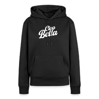 Ciao Bella Italien Spruch – Minimal Typo Design - Frauen Premium Bio Hoodie - Schwarz - Vorne - Julia (174cm)