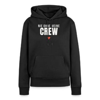 Nie ohne meine Crew Spruch Team Freunde Gruppe - Frauen Premium Bio Hoodie - Schwarz - Vorne - Julia (174cm)