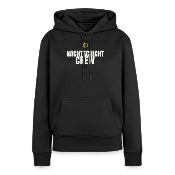 Nachtschicht Crew Schichtarbeit Pflege Nachtdienst - Frauen Premium Bio Hoodie - Schwarz - Vorne - Julia (174cm)