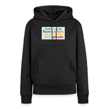 Bunte Nachtgedanken Schlafzitat - Frauen Premium Bio Hoodie - Schwarz - Vorne - Julia (174cm)