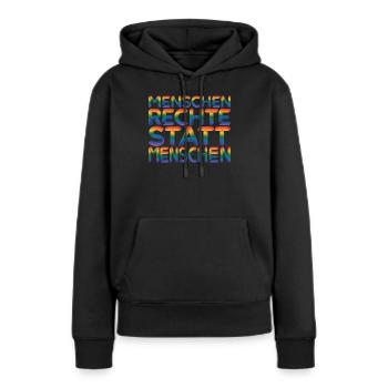 Menschenrechte Statement für Demokratie Fans - Frauen Premium Bio Hoodie - Schwarz - Vorne - Julia (174cm)