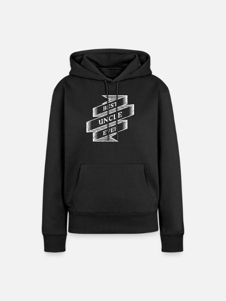Best Uncle ever - Frauen Premium Bio Hoodie - Schwarz