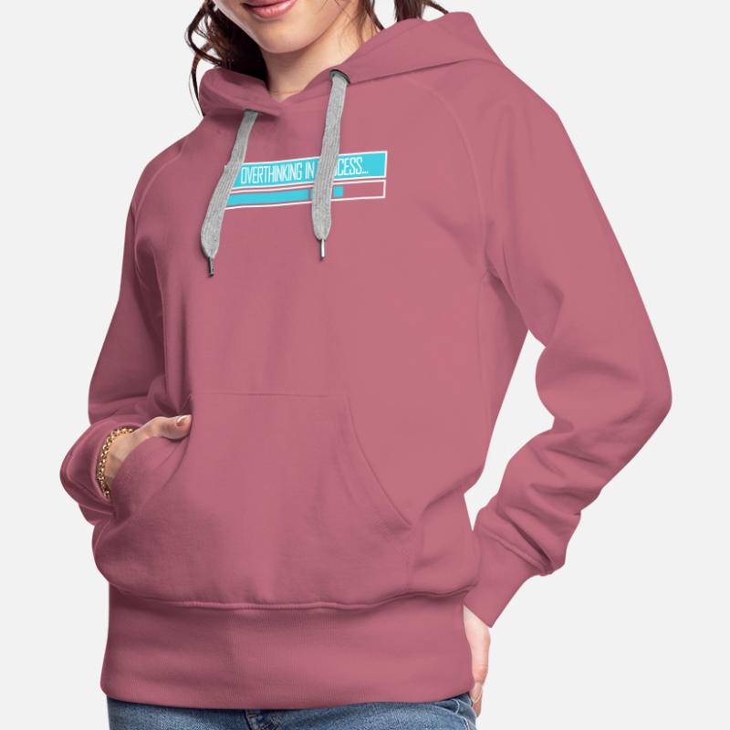 Overthinking In Process Funny Brooding Saying Logo Women’s Premium Organic Hoodie