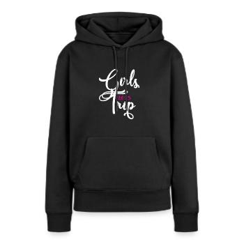 Girls' Trip 2025 Girls Trip Girls' Tour Girls' Trip - Women’s Premium Organic Hoodie - black - Front - Julia (174cm)