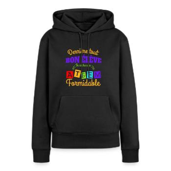 une atsem formidable - idée cadeau atsem - Sweat à capuche Premium bio Femme - noir - Devant - Julia (174cm)