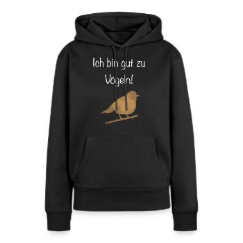 Ich bin gut zu vögeln! - Frauen Premium Bio Hoodie - Schwarz - Vorne - Julia (174cm)