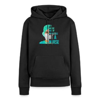 Dans un monde plein de princesses, soyez une infirmière T-shirt - Sweat à capuche Premium bio Femme - noir - Devant - Julia (174cm)