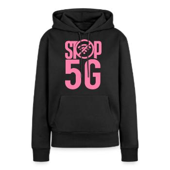Stoppt 5G Gegner Netzwerk Strahlung Mobilfunk - Frauen Premium Bio Hoodie - Schwarz - Vorne - Julia (174cm)