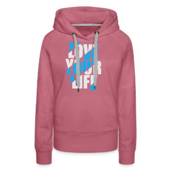 Liebe dein Leben - Frauen Premium Bio Hoodie - Malve - Vorne - Isabella (175cm)