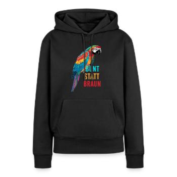 Papagei - bunt statt braun - Frauen Premium Bio Hoodie - Schwarz - Vorne - Julia (174cm)