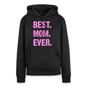 Beste Mama aller Zeiten Muttertag - Frauen Premium Bio Hoodie - Schwarz - Vorne - Julia (174cm)