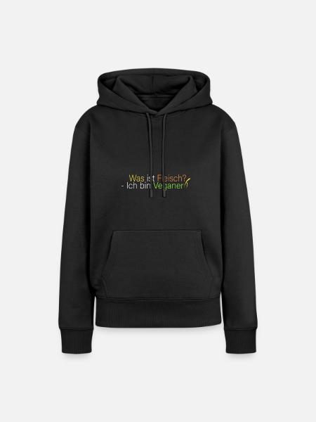 Was ist Fleisch? Bin Veganer - Frauen Premium Bio Hoodie - Schwarz