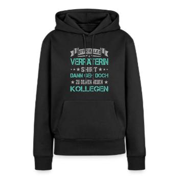 Abschied Jobwechsel Offizielles Verräterin Shirt - Frauen Premium Bio Hoodie - Schwarz - Vorne - Julia (174cm)